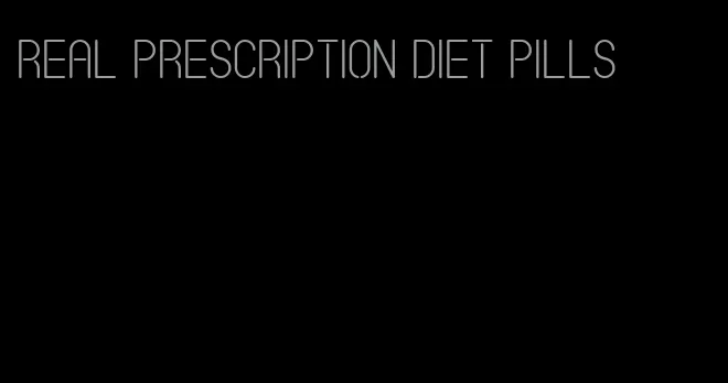 real prescription diet pills