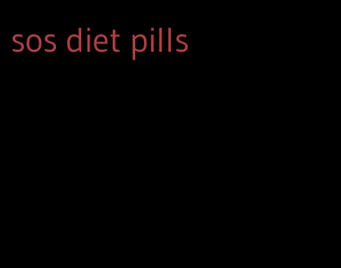 sos diet pills