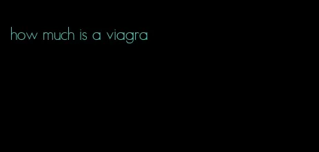 how much is a viagra