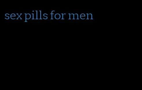 sex pills for men