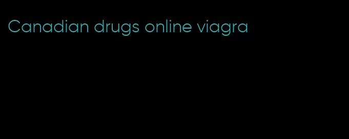 Canadian drugs online viagra