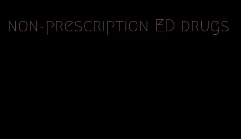 non-prescription ED drugs