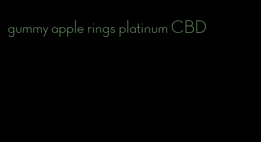 gummy apple rings platinum CBD