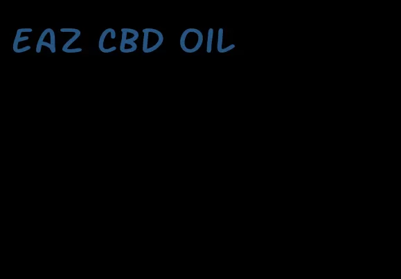 eaz CBD oil