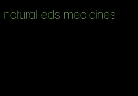 natural eds medicines