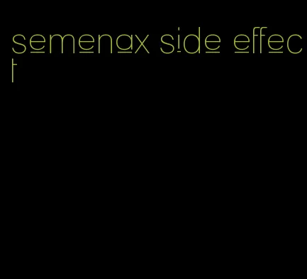 semenax side effect