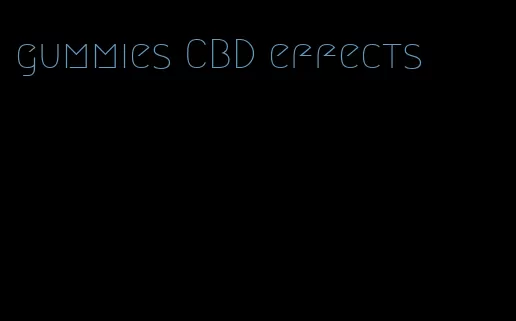 gummies CBD effects