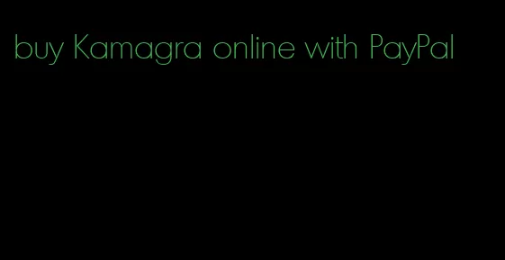 buy Kamagra online with PayPal