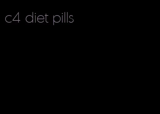 c4 diet pills