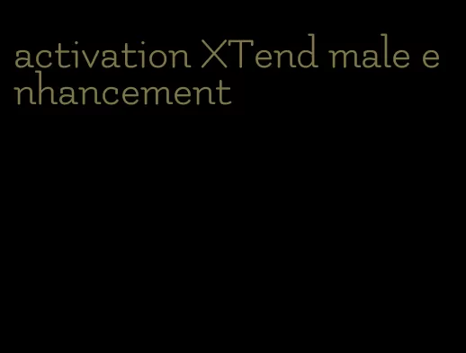 activation XTend male enhancement