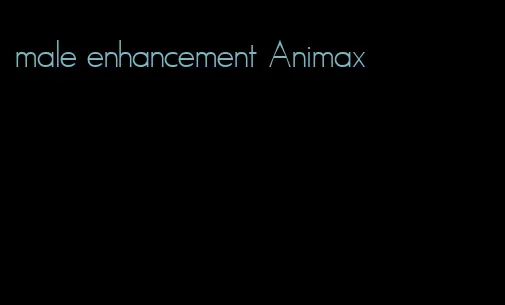 male enhancement Animax