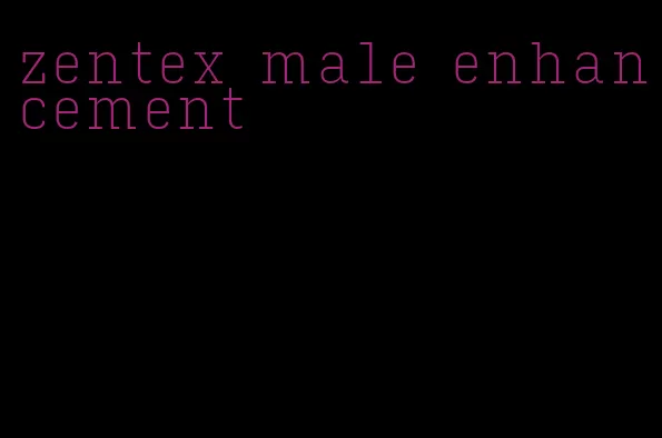 zentex male enhancement