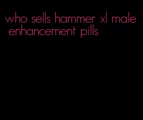 who sells hammer xl male enhancement pills