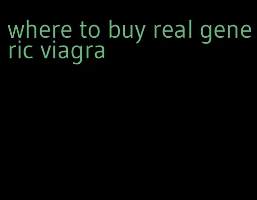 where to buy real generic viagra