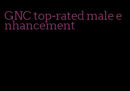 GNC top-rated male enhancement