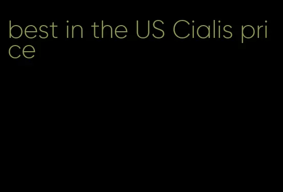 best in the US Cialis price