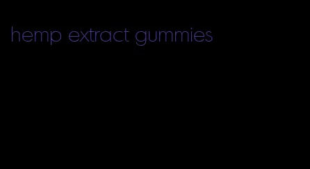 hemp extract gummies
