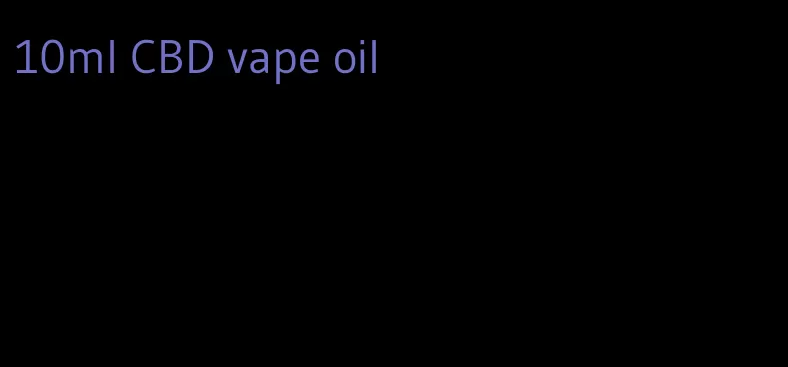 10ml CBD vape oil