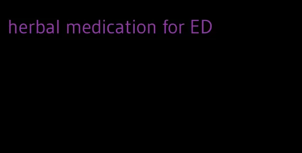 herbal medication for ED