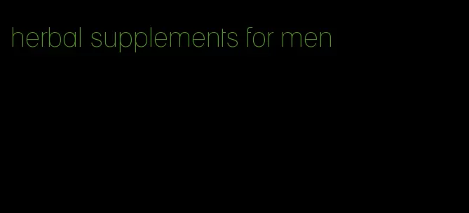 herbal supplements for men