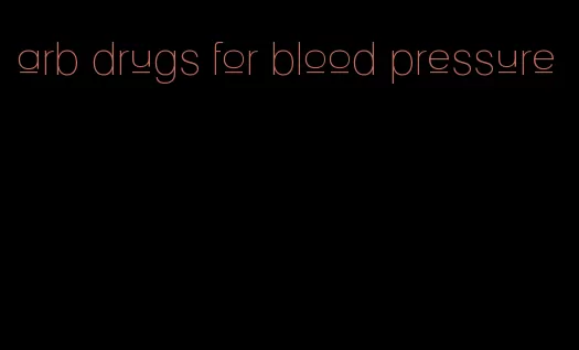 arb drugs for blood pressure