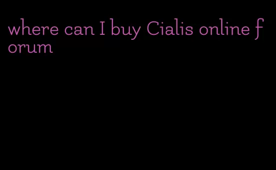 where can I buy Cialis online forum
