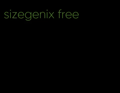 sizegenix free