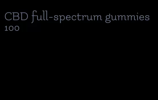 CBD full-spectrum gummies 100