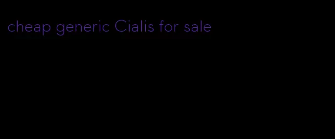 cheap generic Cialis for sale