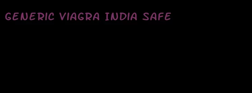 generic viagra India safe