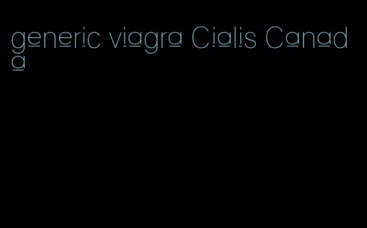 generic viagra Cialis Canada