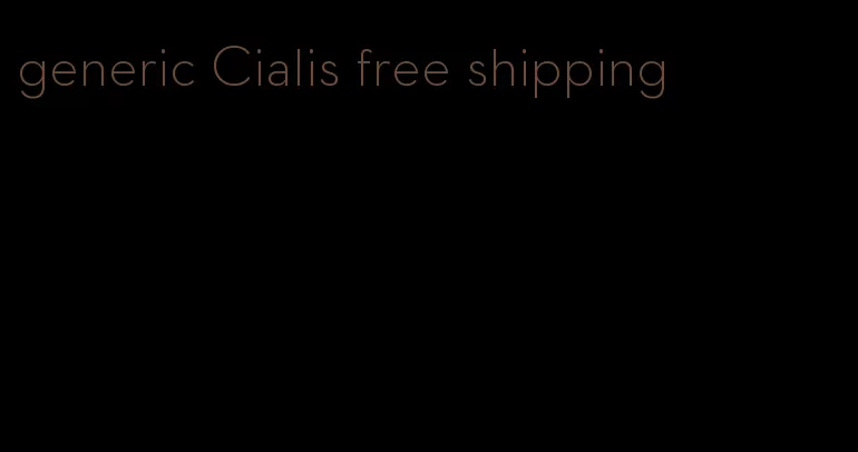 generic Cialis free shipping