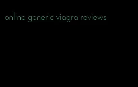 online generic viagra reviews