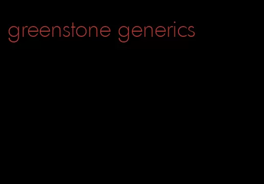greenstone generics