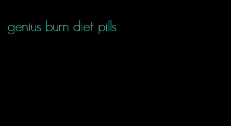genius burn diet pills