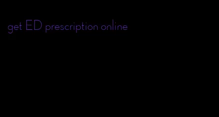get ED prescription online