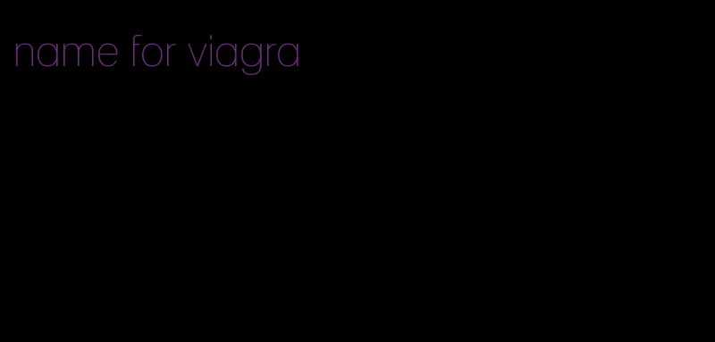 name for viagra