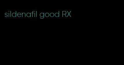 sildenafil good RX