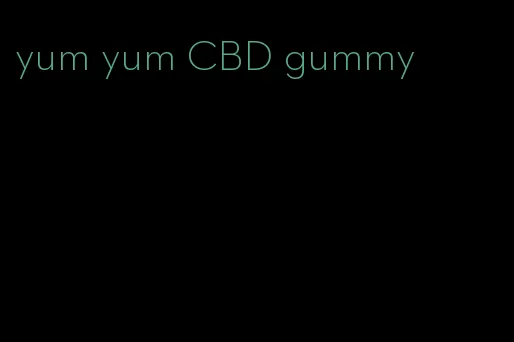 yum yum CBD gummy