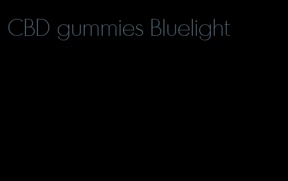 CBD gummies Bluelight