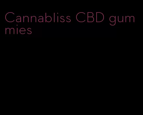 Cannabliss CBD gummies