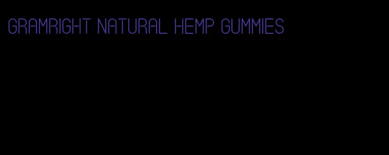 graMright natural hemp gummies