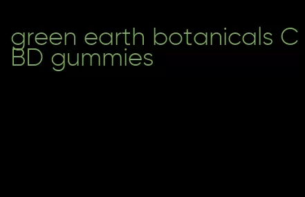 green earth botanicals CBD gummies