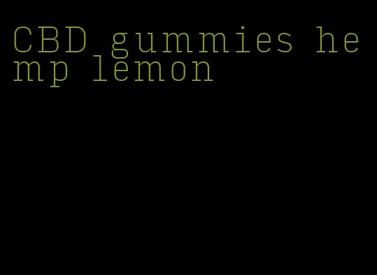 CBD gummies hemp lemon