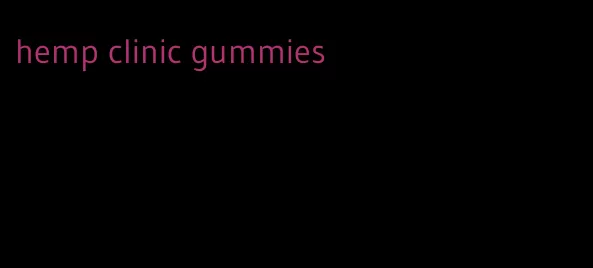 hemp clinic gummies