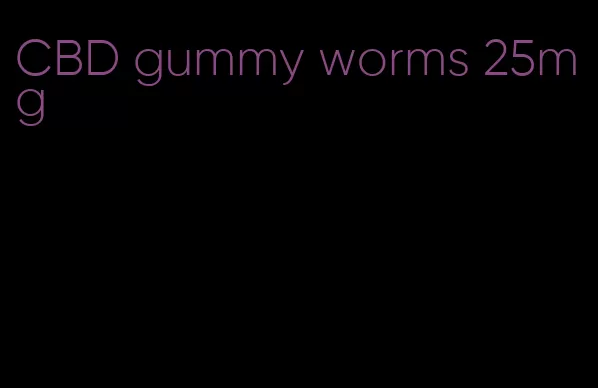 CBD gummy worms 25mg