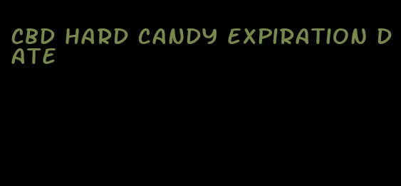 CBD hard candy expiration date