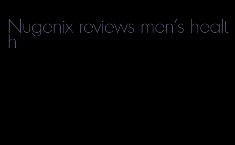 Nugenix reviews men's health