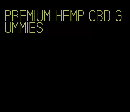 premium hemp CBD gummies
