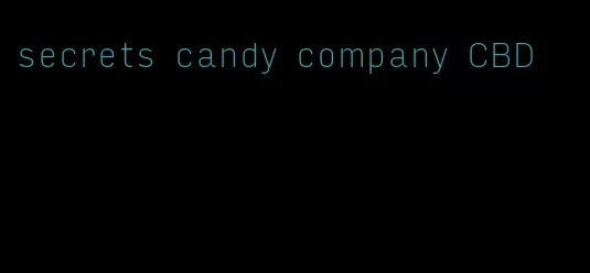 secrets candy company CBD